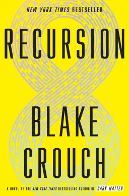 Book cover, Recursion by Blake Crouch.